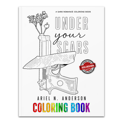 Under Your Scars: Dark Romance Coloring Book | Special Limited Edition